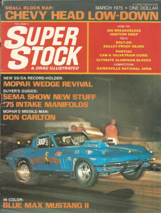 SUPER STOCK 1975 MAR - CARLTON, BLUE MAX, DOUGHERTY, TURKEY TROT*